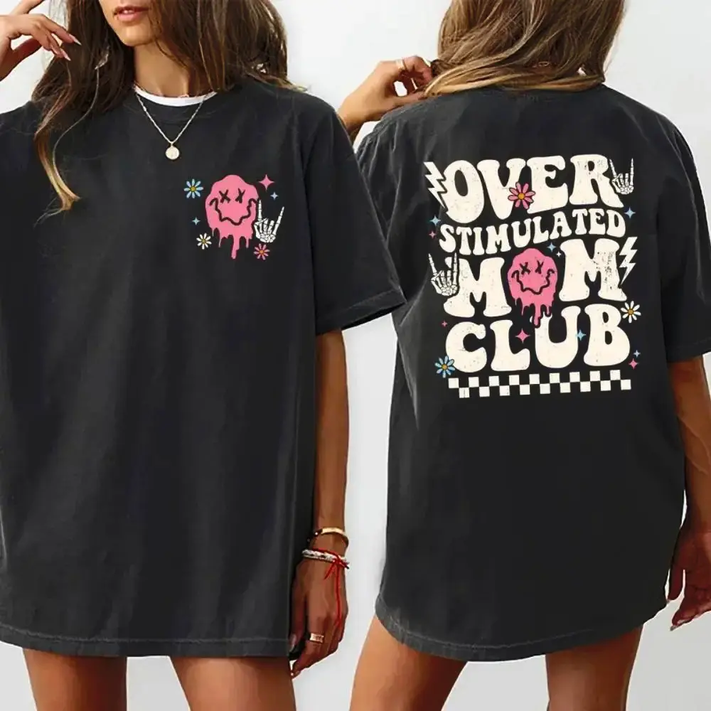Overstimulated Mom Club Shirt, Cool Mom Graphic Printed T-shirt, Anxiety Mom Casual Style Tee, Gifts For Mom, Mom Birthday Gift, Cute Mom Cotton Fabric Tee Shirt, Vintage Mom Women Top Womenswear Comfort Fit Chic Style