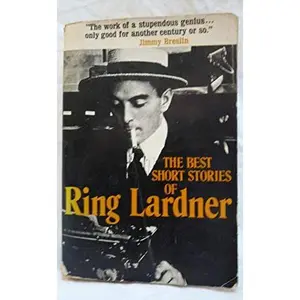 USED-Best Short Stories of Ring Lardner by Ring Lardner (Paperback)