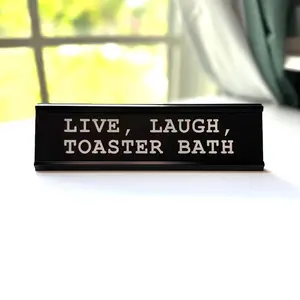 Live Laugh Toaster Bath Nameplate, Office Decor, Novelty Desk Decor Sign