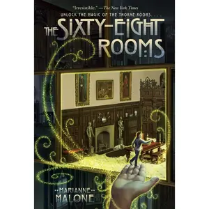 USED-The Sixty-Eight Rooms by Malone, Marianne (Paperback)