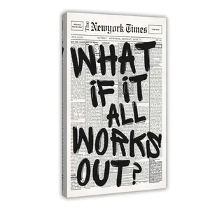 Retro Black And White Newspaper Poster What If It All Works Out Canvas Wall Art Positive Affirming Quote Minimalist Prints Painting For Home Bedroom Dorm Wall Decor
