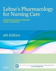 USED-Lehne's Pharmacology for Nursing Care by Burchum, Jacqueline (Paperback)