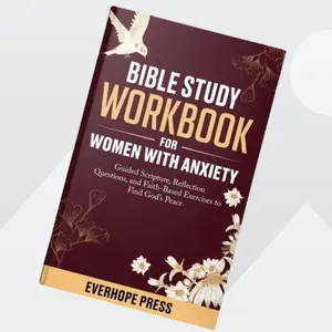 Bible Study Workbook for Women With Anxiety