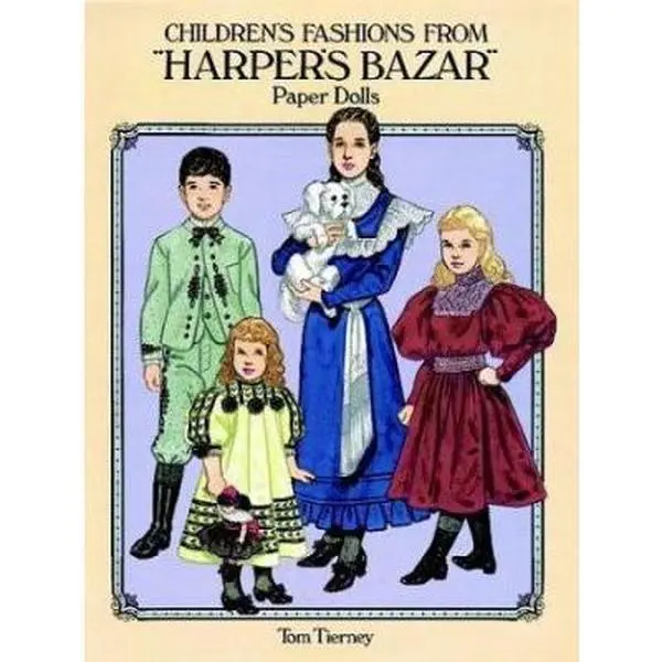 USED-Children's Fashions from Harper's Bazar Paper Dolls by Tom Tierney (Paperback)