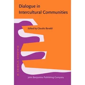 USED-Dialogue in Intercultural Communities: From an educational point of view (Dialogue Studies) (Hardcover)