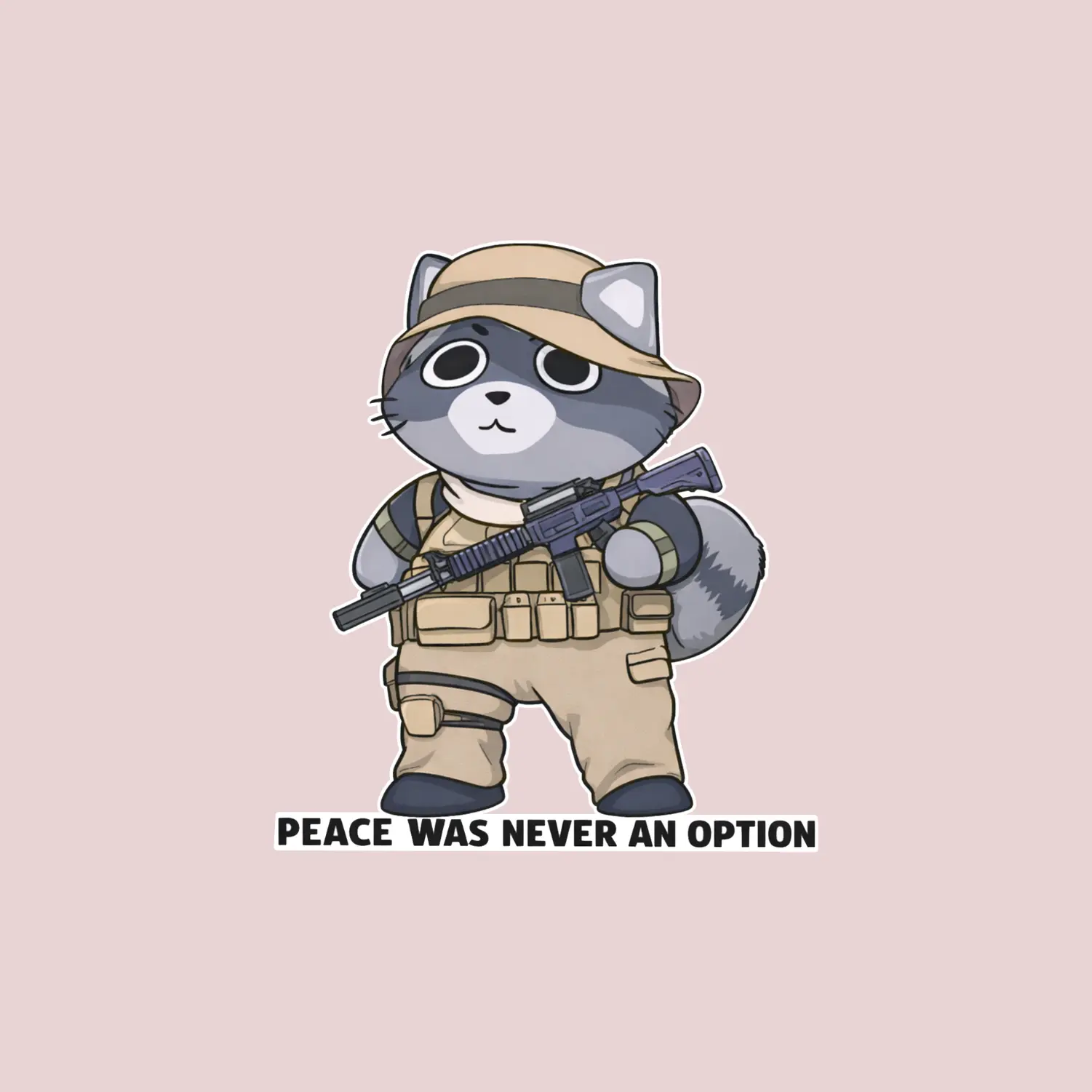 Cute Tactical Raccoon Sticker with Funny Quote, Chibi Military Raccoon Vinyl Decal for Laptop, Water Bottle & Gaming Gear