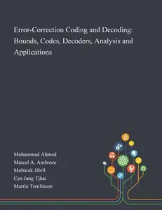 USED-Error-Correction Coding and Decoding: Bounds, Codes, Decoders, Analysis and Applications (Paperback)
