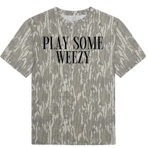 Camo Play Some Weezy Tee, Mossy Oak Bottomland T-shirt, Camo Tee