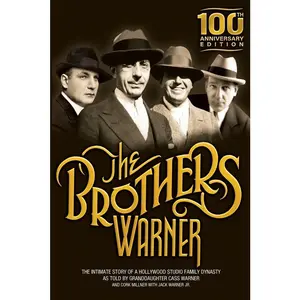 USED-The Brothers Warner: 100th Anniversary Edition by Warner Sperling, Cass (Paperback)
