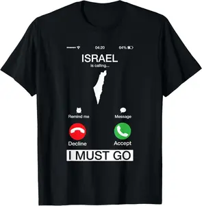 Women's 100% Cotton Short-Sleeve Casual Slogan Tee, Vintage Custom Shirt with "Israel Is Calling And I Must Go" Funny Graphic