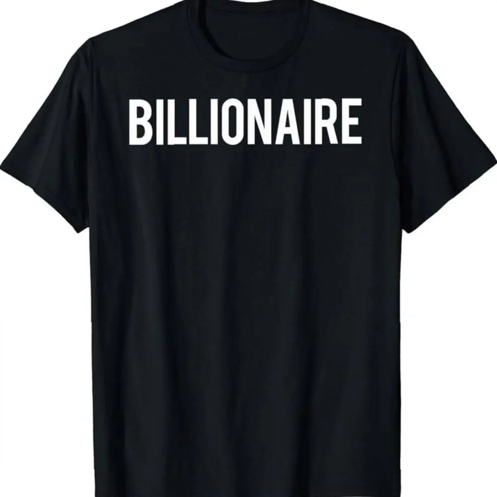 Billionaire T Shirt, - Cool New Money Club Ceo Funny Gift Tee