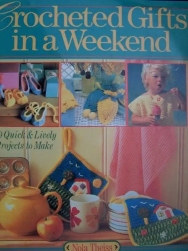 USED Book - Crocheted Gifts in a Weekend: 60 Quick & Lively Projects to Make by Nola Theiss (Hardcover) - english