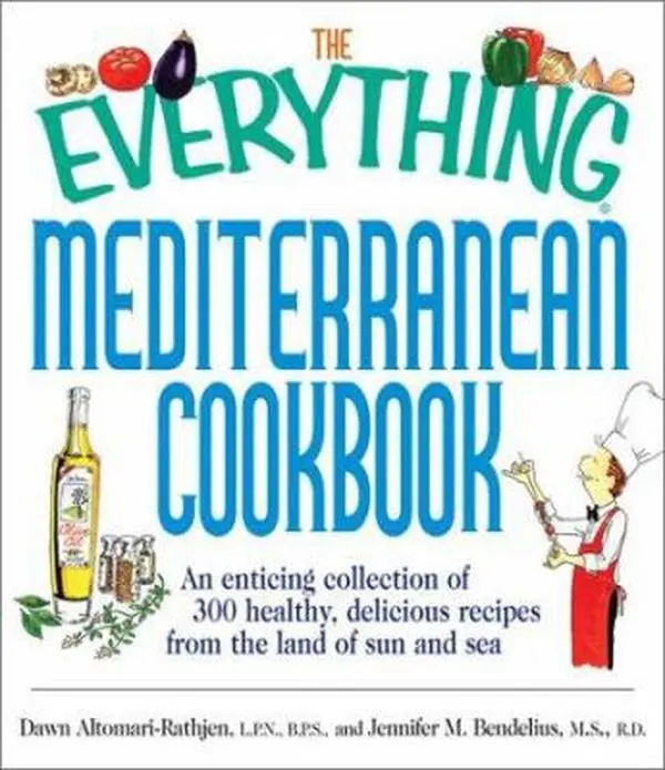 USED Book - The Everything Mediterranean Cookbook: An Enticing Collection of 300 Healthy, Delicious Recipes from the Land of Sun and Sea by Dawn Altomari-Rathjen (Paperback) - english