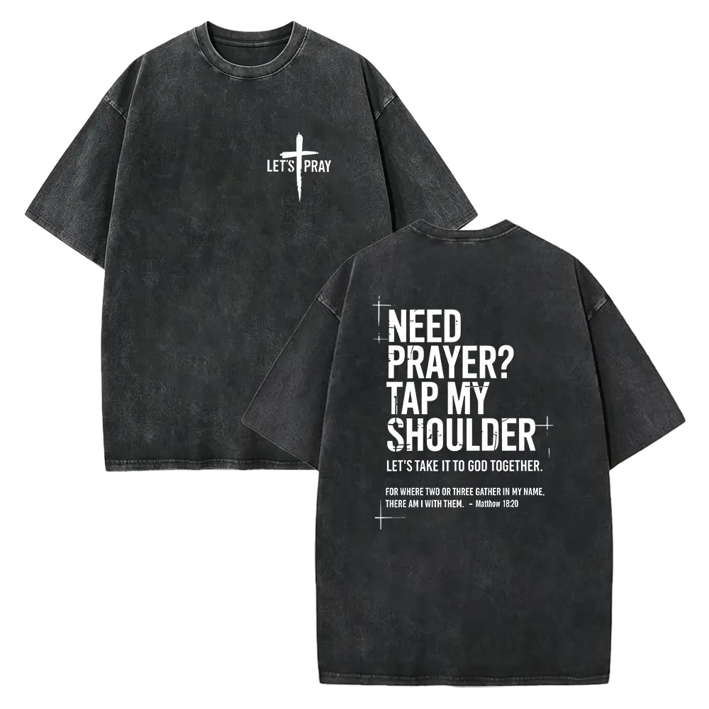 Need Prayer Tap My Shoulder Shirt, Bible Verse Shirt, Trendy Christian Gift, Christian Dad Shirt, Praying Mom Gift, Motivational God Shirt