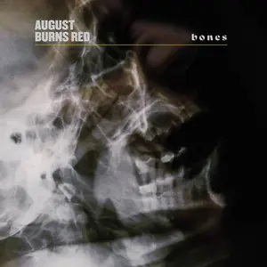 August Burns Red - Bones [Opaque White 7" Vinyl] NEW Vinyl Record 888072161665