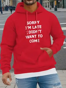 Sorry I was late for the letter print men's hooded sweatshirt new spring and winter solid color print hoodie top loose style