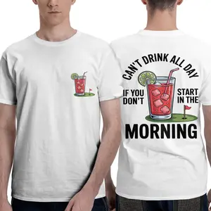 Cant Drink All Day If You Dont Start In The Morning T-Shirt Cotton Crewneck Men Women Streetwear 90s Graphic Tee Ivan Cornejo Merch Casual Top Gift For Him Her