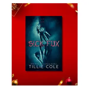 Sick Fux Paperback Book by Tillie Cole (Published 10/8/2017) - BookTok Young Adult Romance, High School Setting, Friendship-Themed Inspiring Heartfelt Love Journey