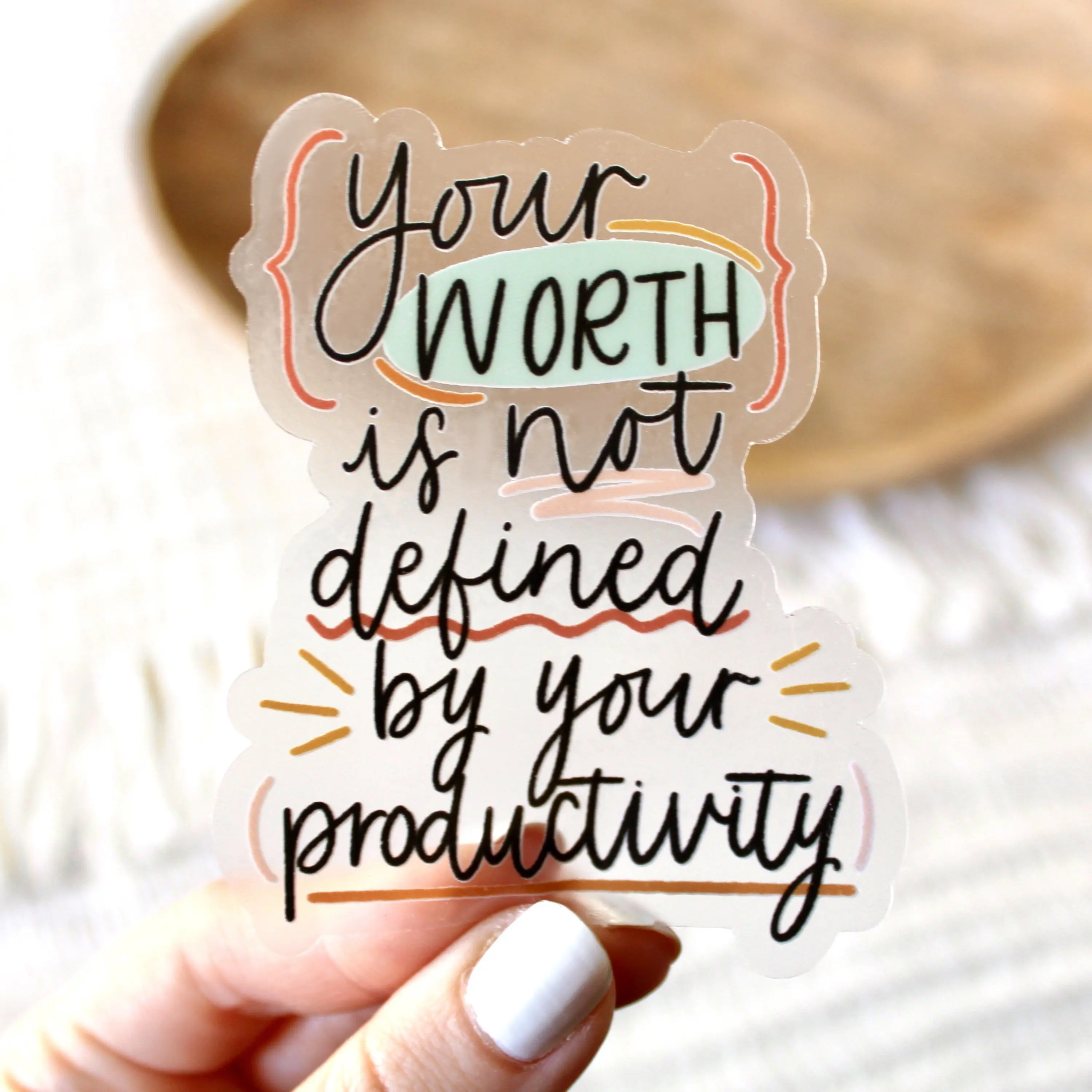 Clear Your Worth Waterproof Vinyl Sticker, 3.5x2.75"