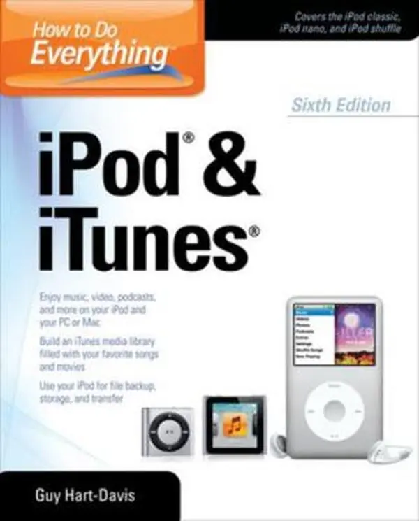 Used Paperback Book - How to Do Everything iPod and iTunes 6/E by Guy Hart-Davis (English, 1.22lb) - Audio Quality Enhancement, Backup Device Functionality, Sync Guidance for Literature Enthusiasts