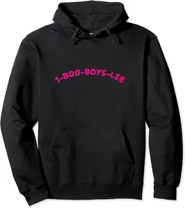 "1-800-BOYS-LIE" T-Shirt Pullover Hoodie - Markbrasel Shop 79B0CH3DY7QW