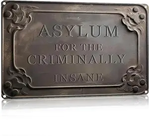 Vintage Asylum for The Criminally Insane Metal Tin Sign, Vintage Plaque Decor, Creative Wall Decor, Wall Art for Home Living Room Bedroom Garden