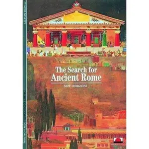 USED-The Search for Ancient Rome (NEW HORIZONS) by Claude Moatti (Paperback)