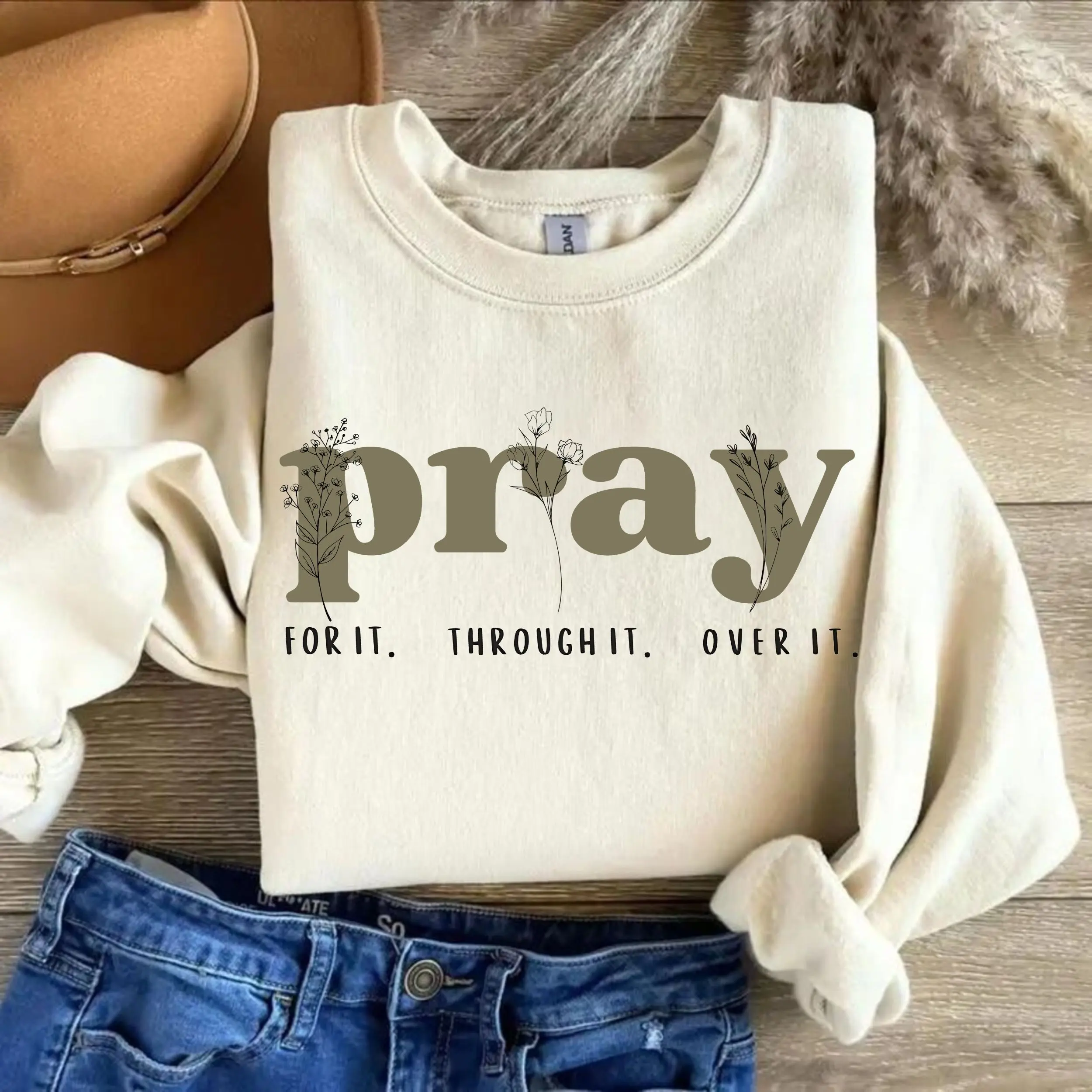 Pray for It Pray Over It Christian Sweatshirt, Faith Over Fear Sweater, Jesus Over Everything Sweater, Inspirational Bible Verse Sweatshirt, Christian Prayer Sweatshirt Gift For Women