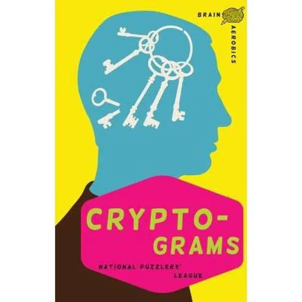 Used Paperback Book - Brain Aerobics: Cryptograms by National Puzzlers' League (2013 Edition, Puzzlewright) - English Tricky Syntax Brain Puzzles for Cognitive Training, Brain Training