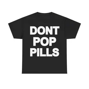 Dont Pop Pills Anti Drugs Y2K Graphic T-Shirt Tee Casual Crew Neck 90s Hip-Hop Rap Tee Cotton Medium, Gift For Men & Women - Menswear, Top