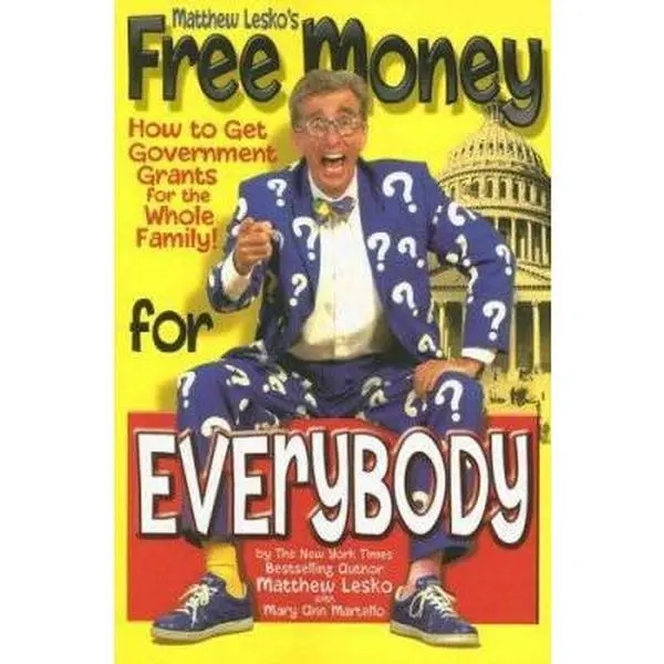 USED-Free Money for Everybody by Mary Ann Martello Matthew Lesko (Paperback)