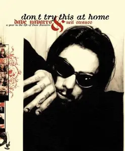 USED-Don't Try This at Home: A Year in the Life of Dave Navarro by Dave Navarro (Hardcover)