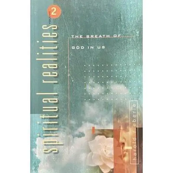 USED Book - The Breath of God in Us (Spiritual Realities Vol. 2) by Harold R. Eberle (Paperback) - english