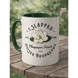 I Slapped Ouiser Boudreaux 2D Embossed 11oz & 15oz Mug, 80s Movie 2D Printing Mug, Mothers Day Gift For Mom/Grandma/Bestie, Unique Novelty Family & Friend Daily Drinkware