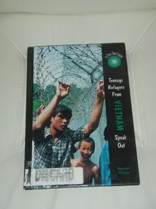 USED-Teenage Refugees from Vietnam Speak Out (In Their Own Voices) by Wapner, Kenneth (Unknown)