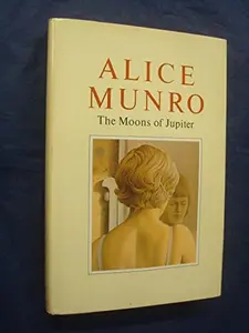 USED-Moons of Jupiter: Stories by Alice Munro (Hardcover)
