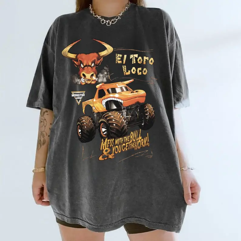 New El Toro Loco Monster Jam Graphic T-Shirt, Mess With The Bull Monster Truck Tee, Motorsports, Streetwear, Heavy Metal Truck Fan Gift, Oversized Racing Top, Unisex, Comfortable, Fast Shipping	