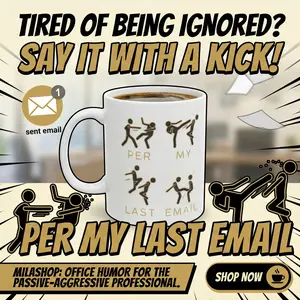 Per My Last Email Mug,Funny Office Boxing Pose Coffee Cup for Work, Coworkers, Bosses, Managers, Sarcastic Workplace Humor Gift for Christmas, White Elephant, Stocking Stuffer