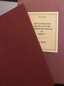 USED-The Eye-Beaters, Blood, Victory, Madness, Buckhead and Mercy by James DICKEY (Hardcover)
