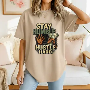100% Cotton Stay Humble Hustle Hard Money Grind Streetwear Art T-Shirt Unisex Tee Urban Streetwear Graphic Tee