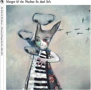 Margot & Nuclear So & So's - The Bride On The Boxcar: A Decade Of Margot Rarities 2004-2014  [COMPACT DISC - CD] Oversize Item Spilt, Boxed Set