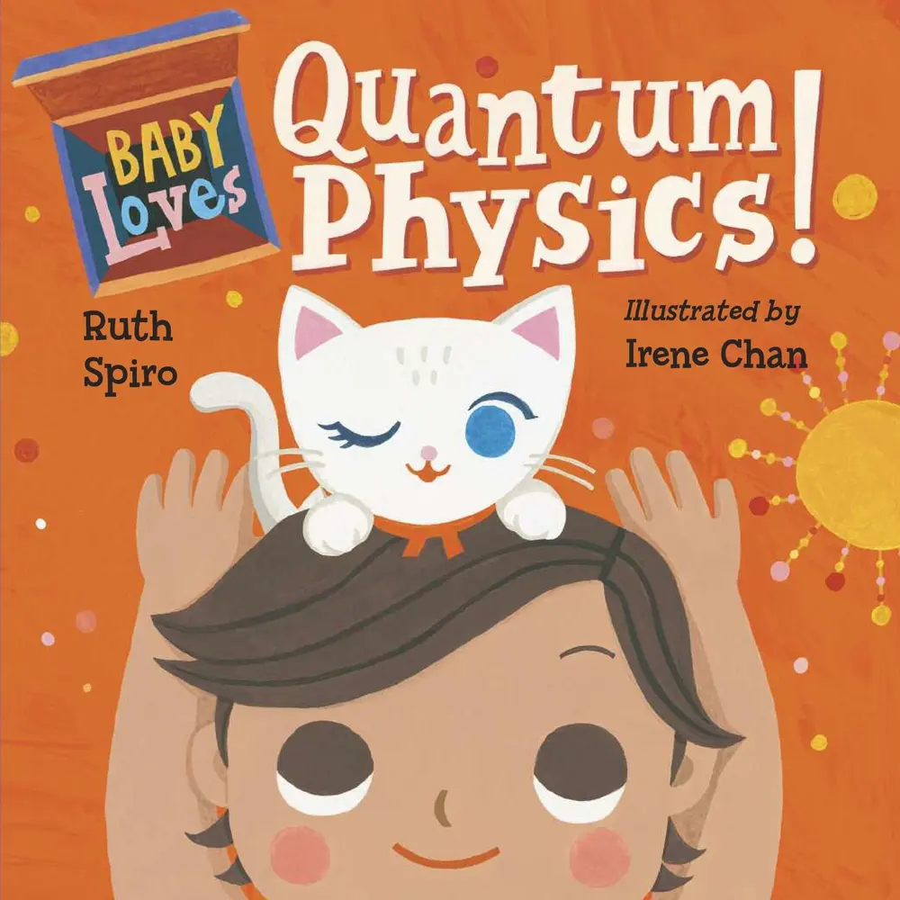 Used Board Book - Baby Loves Quantum Physics! by Ruth Spiro (English, 0.59 lb) - Animal-Themed Picture Book for Toddlers, Books For Toddlers