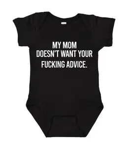 My mom doesn't want Onesie, Funny baby bodysuit, Baby Item, Funny Baby Clothing