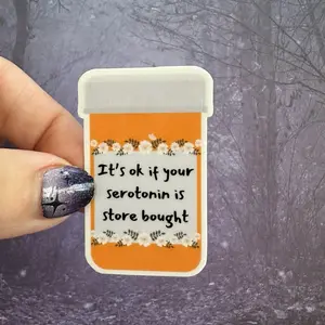 Store bought serotonin sticker