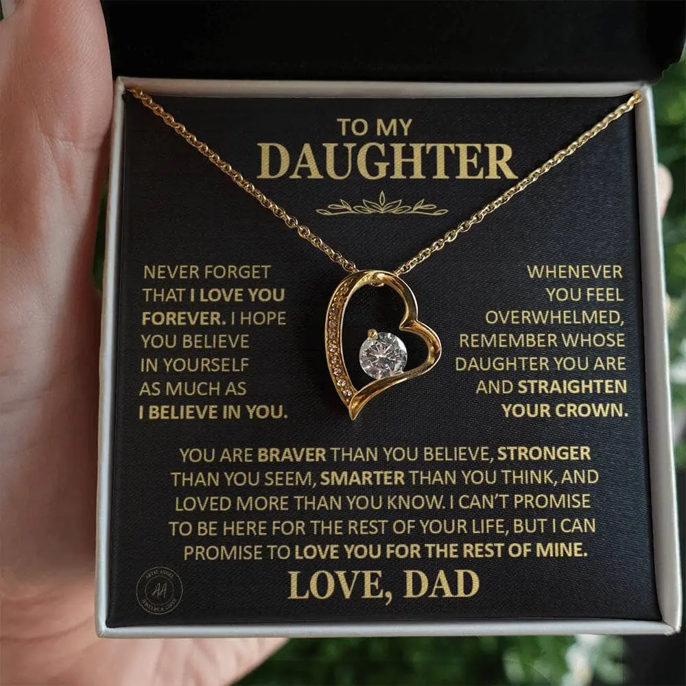 To My Daughter Forever Love Necklace with Message Card and Gift Box, Unique Gift for Daughter From Dad "Never Forget That I Love You" Heart Necklace