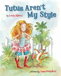 USED-Tutus Aren't My Style by Linda Skeers (Hardcover)