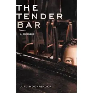 USED-The Tender Bar by J.R. Moehringer (Hardcover)