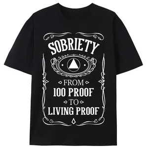 Living Proof Sobriety Anniversary AA NA Recovery T-Shirt - Black with White Sobriety Graphic Design, 100% Proof to Living Proof Arrow & Laurel Motif, Breathable Short Sleeve Casual Tee for Men's Summer Wear