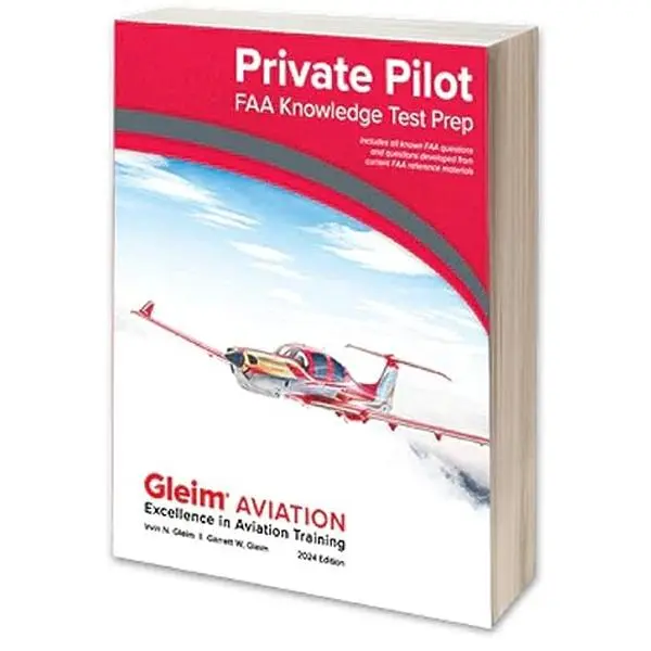 USED-Gleim Private Pilot FAA Knowledge Test Prep - 2024 Edition (Paperback)
