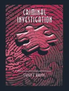 USED-Criminal Investigation: An Analytical Perspective by Steven G. Brandl (Hardcover)